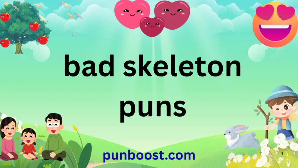 bad skeleton puns