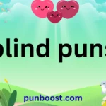 blind puns