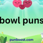 bowl puns