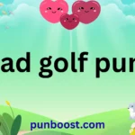 dad golf puns
