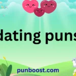 dating puns