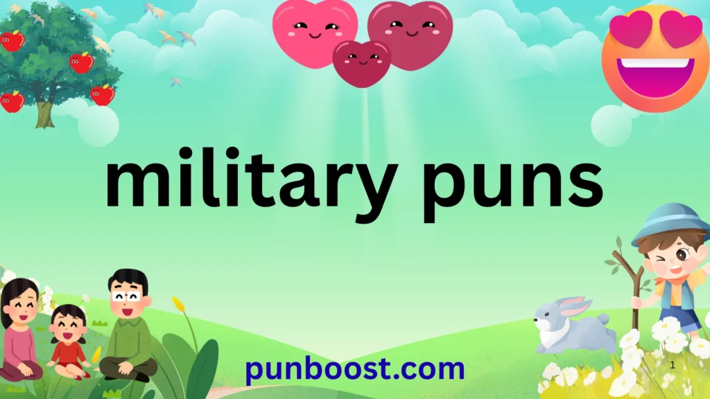 military puns