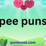 pee puns