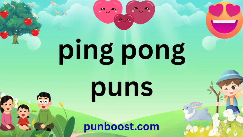 ping pong puns