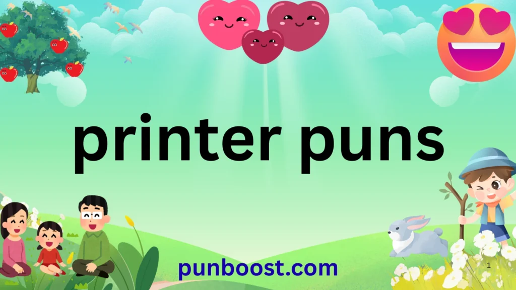 printer puns