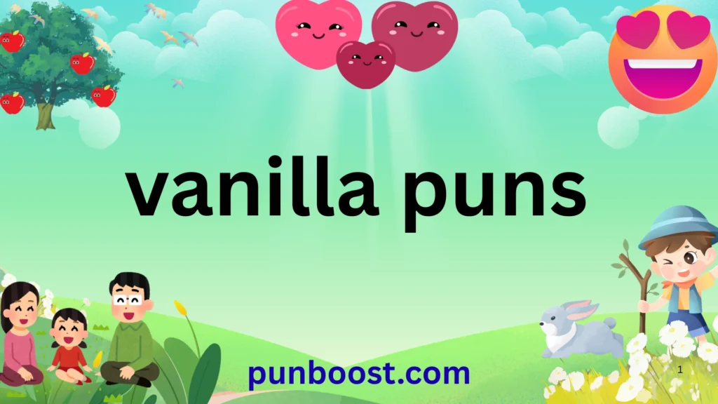 vanilla puns