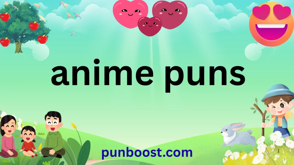 anime puns