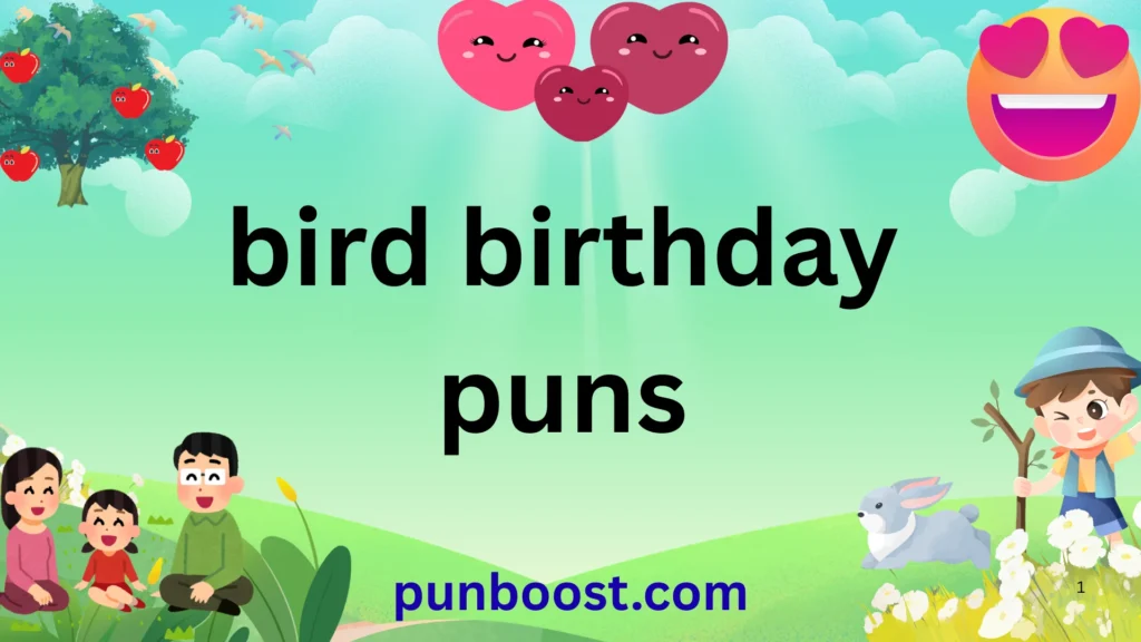 bird birthday puns