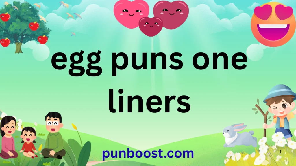 egg puns one liners
