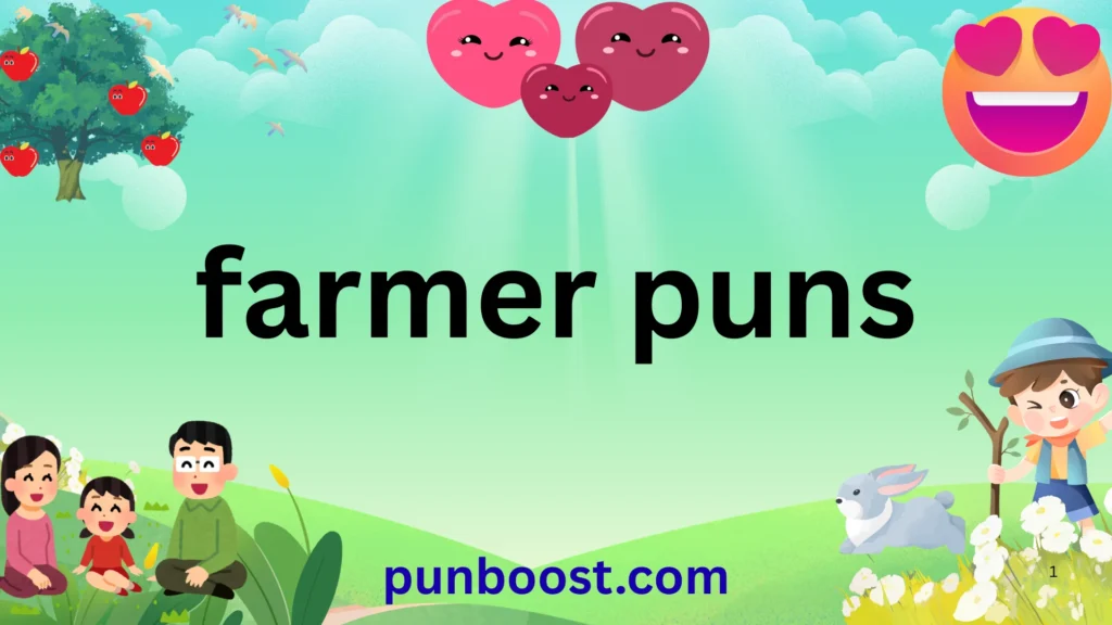 farmer puns