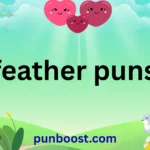 feather puns